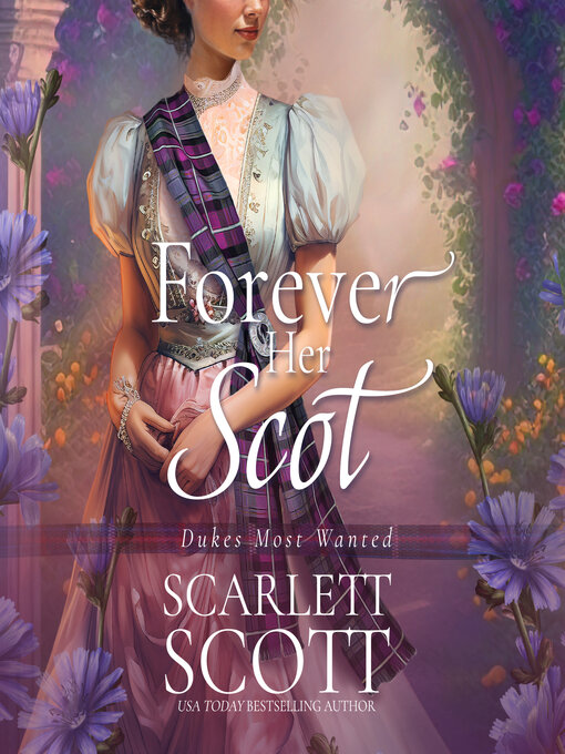 Title details for Forever Her Scot by Scarlett Scott - Available